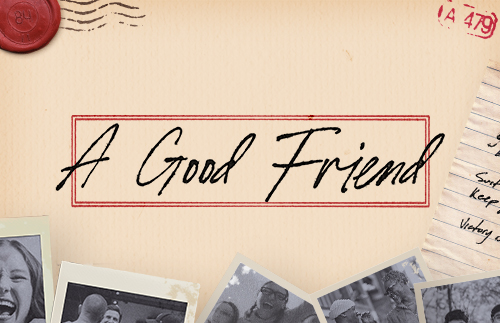 Good Friend